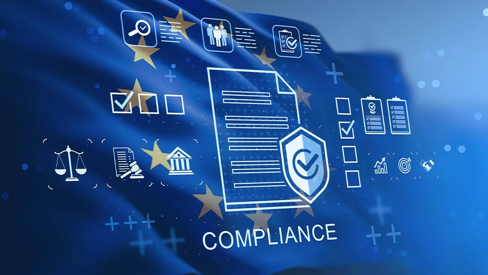 European regulatory compliance, featuring a digital document, security shield, legal symbols, and checkmark icons superimposed over the flag of the European Union.