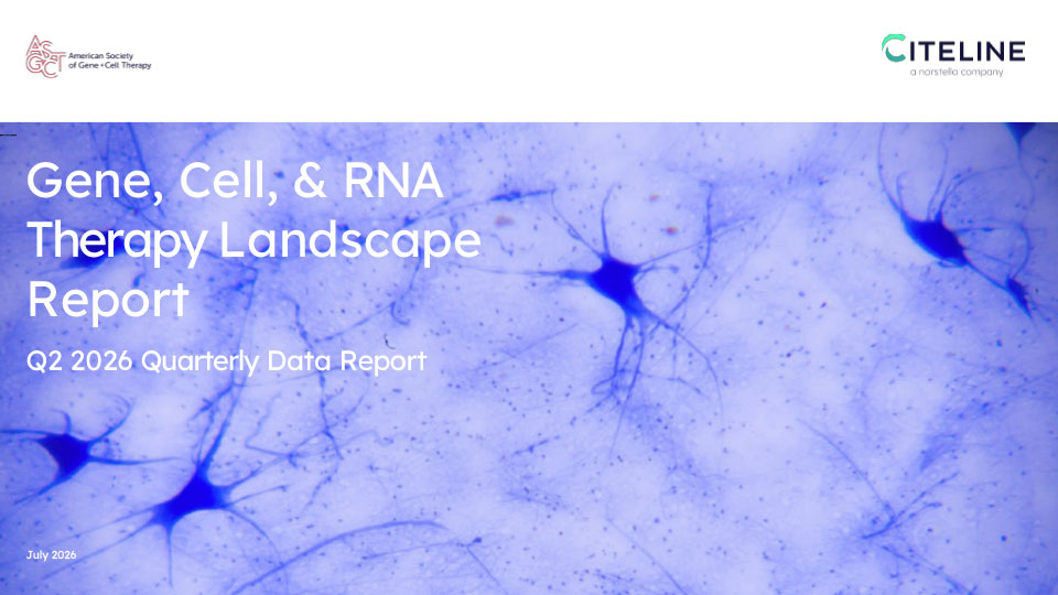 Q2 2026 Gene, Cell + RNA Therapy Landscape Report